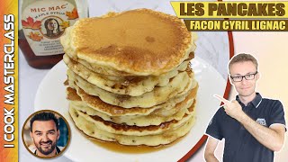 ✅ LA MEILLEURE RECETTE DE PANCAKES DE CYRIL LIGNAC  Des pancakes bien gonflés et moelleux [upl. by Allard]