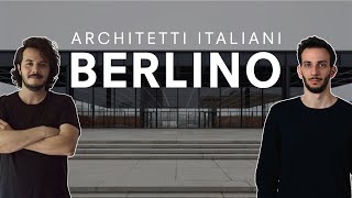 ARCHITETTI ITALIANI in GERMANIA essere architetto a Berlino [upl. by Reste]