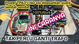 Cara Mengatasi Suara PutusPutus Pada Power TPA 3116D 2x150 watt [upl. by Nosnorb]