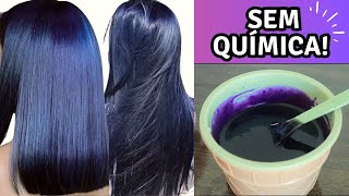 CHEGA DE USAR TINTA CABELO SUPER PRETO SEM TINTA [upl. by Sayres544]