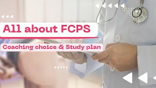 FCPS guideline  Coaching choice amp study plan [upl. by Sashenka]