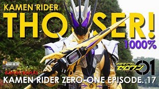 DEBUT KAMEN RIDER THOUSER YANG BEGITU NARSIS 1000  Kamen Rider ZeroOne Episode17 [upl. by Carlen270]