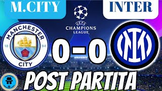 MANCHESTER CITYINTER POST PARTITA DI CHAMPIONS LEAGUE [upl. by Greeley]