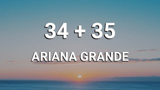 Ariana Grande  3435 Lyrics [upl. by Aara]