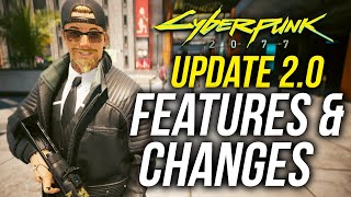 Cyberpunk 2077 Update 20 Biggest Features amp Changes Review [upl. by Damal884]