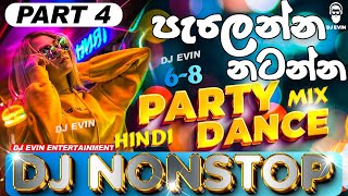 Party Dance Mix 68 Dj Nonstop  Part 4  Hindi amp Tamil Songs Remix  New Dj Nonstop 2024  DJ EVIN [upl. by Tabbatha]