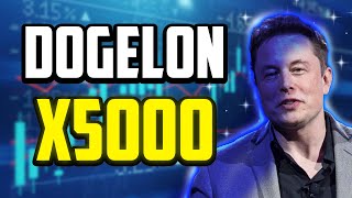 DOGELON PRICE WILL X5000 FINALLY  DOGELON PRICE PREDICTION amp UPDATES [upl. by Ruffina]