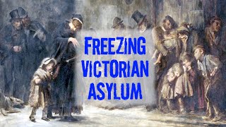 A Night in a Freezing Victorian Asylum in 1800s London Beggars Hotel for the Poor [upl. by Emrich]