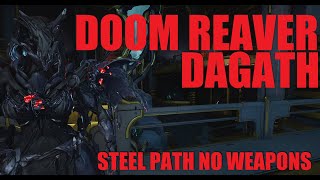 WARFRAME Doom Reaver Dagath Helminth BuildGuide  Abyss Of Dagath [upl. by Edd]