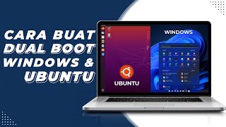 Cara Membuat Dual Boot Windows dan Linux Ubuntu 2021 Step By Step  LENGKAP [upl. by Bethena228]