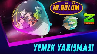 Z TAKIMI  18BÖLÜM  YEMEK YARIŞMASI [upl. by Bulley509]