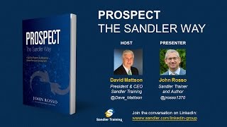 Prospect the Sandler Way Webinar [upl. by Azaria]