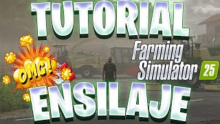 Todas las Formas de Hacer Ensilaje en Farming Simulator 25  Guía Completa 🚜🍃 [upl. by Epolulot]