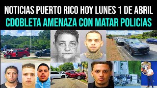 Noticias Puerto Rico Hoy Última Hora y Resumen del Lunes 1 de Abril 2024 [upl. by Htennaj934]