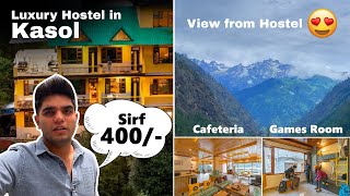 Budget Hostel in Kasol  The hosteller Only in 400  Luxury Hostel in Himachal Pradesh [upl. by Yorle]