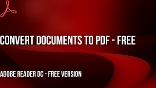 Adobe reader How to convert any document to PDF for free [upl. by Fern362]