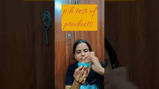 pH test of products day 15viralvideo phtest shortsvideo [upl. by Hainahpez298]