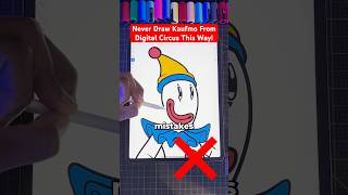 Never Draw Kaufmo THIS Way 😡 Digital Circus art shorts digitalcircus [upl. by Welbie]