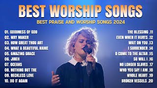 Best Praise and Worship Songs 2024  Nonstop Christian Songs Of All Time For Prayers 2024 [upl. by Naejeillib]