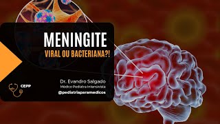 Meningite viral ou bacteriana Como tratar [upl. by Laden]