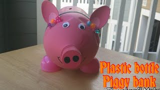 DIY Plastic bottle piggy bank [upl. by Idnam]