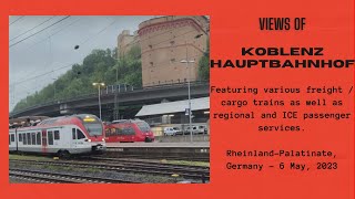 Views of Koblenz Hauptbahnhof RhinelandPalatinate Germany  6 May 2023 [upl. by Anaid]