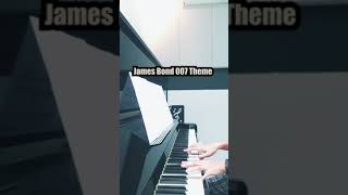 James Bond 007 Theme Piano [upl. by Naujet]