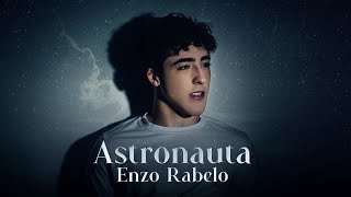 Enzo Rabelo  Astronauta Clipe Oficial [upl. by Finley293]