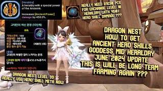 New Goddess Ancient Hero Skills Heraldry Update June 2024  Whole Process How To Get This Heraldry [upl. by Ikceb]