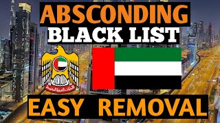 EASY WAY TO REMOVE ABSCONDBLACK LIST TOURISTSEMPLOYMENTS DUBAI  ABU DHABI UAE [upl. by Eelsnia]