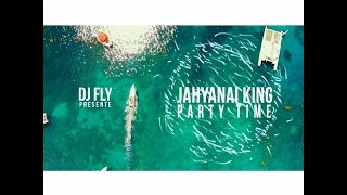 DJ Fly Ft Jahyanai King  Party Time SOCA 2015 [upl. by Nairret]