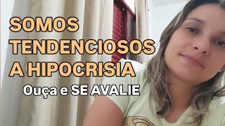 AVALIAR E CORRIGIR HIPOCRISIA como de fariseus [upl. by Nwahsor888]