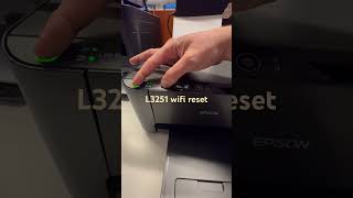 Epson L3251 wifi reset [upl. by Flam]