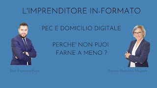 La PEC e il DOMICILIO DIGITALE  Cosa sono e perché non puoi farne a meno nel 2020 [upl. by Marie-Ann]