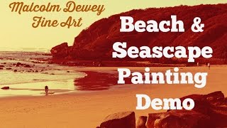 Oil Painting Demo Beach amp Seascape [upl. by Joub782]