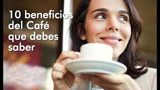 10 beneficios del Café que debes saber ☕ [upl. by Iaoh]