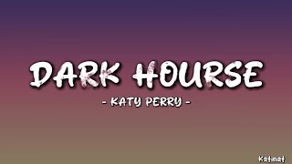 Katy Perry  Dark Horse Lyrics ft Juicy J CHILL VIBES [upl. by Deys371]