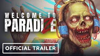 Welcome to ParadiZe  Official Trailer [upl. by Enyleve]