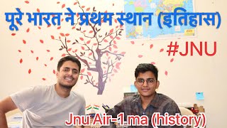 JNU MA TOPPER HISTORY 2020 ENTRANCE EXAM 2021 preparation strategy time table booklist JNU [upl. by Raine]