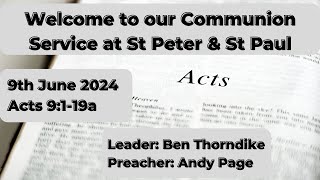 Morning service  9th June 2024  Acts 9 119a [upl. by Alleda]