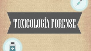 ToxicologÍa Forense [upl. by Noxin]