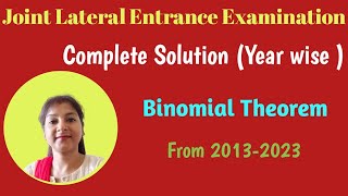 Solution of Binomial Theorem problems of JLEE from 20132023Mathematics [upl. by Gio]