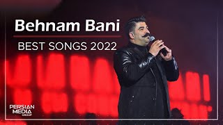 Behnam Bani  Best Songs 2022  بهنام بانی  10 تا از بهترین آهنگ ها [upl. by Edelstein]