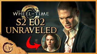 Wheel of Time S2 E2 EXPLAINED Strangers and Friends Unraveled [upl. by Nagiam]