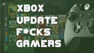 Worst Xbox Dashboard Update Ever October 2017s New Xbox Dashboard Update [upl. by Stephannie]