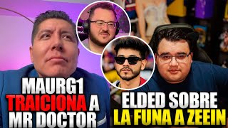 MAURG1 TRAICIONA A MR DOCTOR  SPREEN CRITICADO  ELDED SOBRE LA FUNA A ELZEEIN [upl. by Sama]