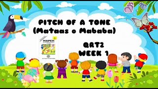 MUSIC1 QRT2 WEEK1  PITCH O TONO MATAAS O MABABA [upl. by Yllitnahc]