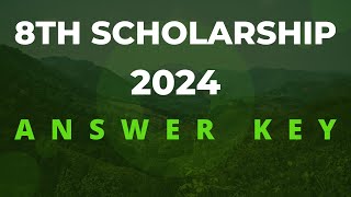 8th Scholarship Exam 2024 Answer Key [upl. by Eelloh]