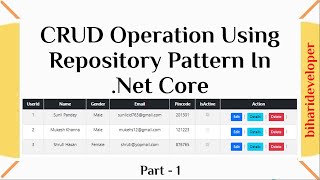 CRUD Operation Using Repository Pattern in ASP NET Core biharideveloper [upl. by Wieren903]