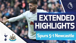 Spurs thrash Newcastle in race for Premier League top four EXTENDED HIGHLIGHTS SPURS 51 NEWCASTLE [upl. by Albion]